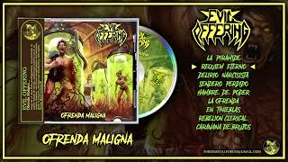 Evil Offering - Ofrenda Maligna (Full Album 2024)