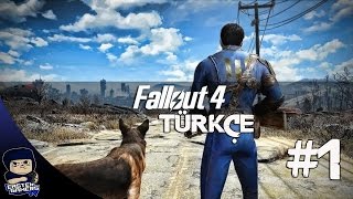 Fallout 4 Türkçe Bölüm 1 : Savaş Asla Değişmez !