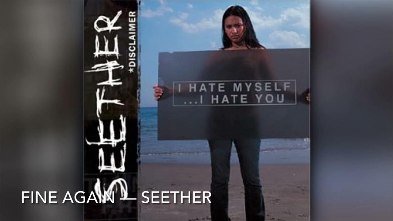 Fine Again Seether [8D] YouTube