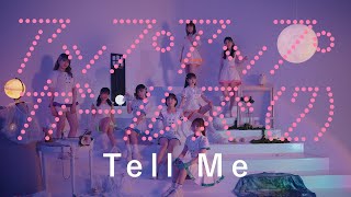 Tell Me／アップアップガールズ（２）【MUSIC VIDEO】