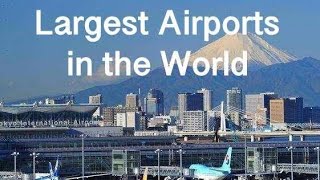 Top 10th Biggest & Busiest Airports in the World #airportlooks #airtravel #globalupdates #airlines