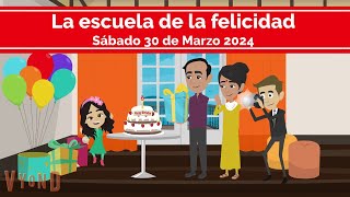 Misionero Adventista Niños  Sábado 30 de Marzo de 2024: La Escuela de la Felicidad