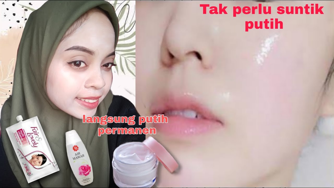 CARA MEMBUAT CREAM PEMUTIH RACIKAN SENDIRI dri fair and lovely YouTube