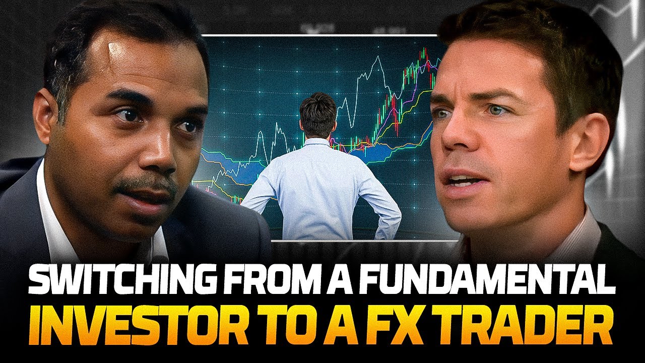 From Fundamental Investing to FX Trading: Kumar's Journey Unveiled ✅