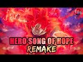 Dbz  hero song of hope battle of gods  hq ost remake v2