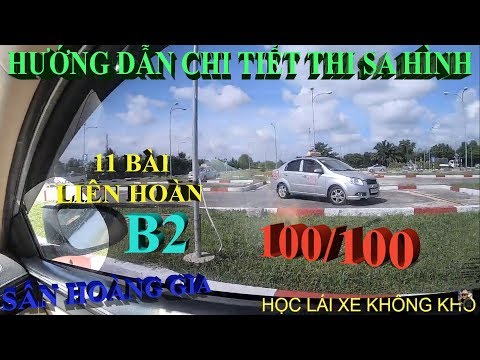 HƯỚNG DẪN CHI TIẾT THI SA HÌNH ĐẠT 100 ĐIỂM HẠNG B2 (MỚI NHẤT 2019)