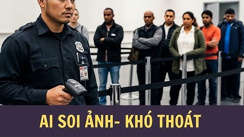 Mỹ: lật tẩy màn “du lịch làm việc” – hệ thống AI mới của CBP đối chiếu ảnh GPS