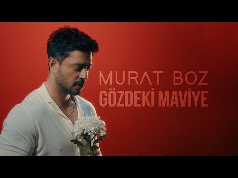 Murat Boz - Gözdeki Maviye (Klip)