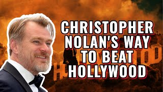 How Christopher Nolan OUTSMARTED Hollywood