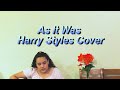 As It Was Harry Styles Cover