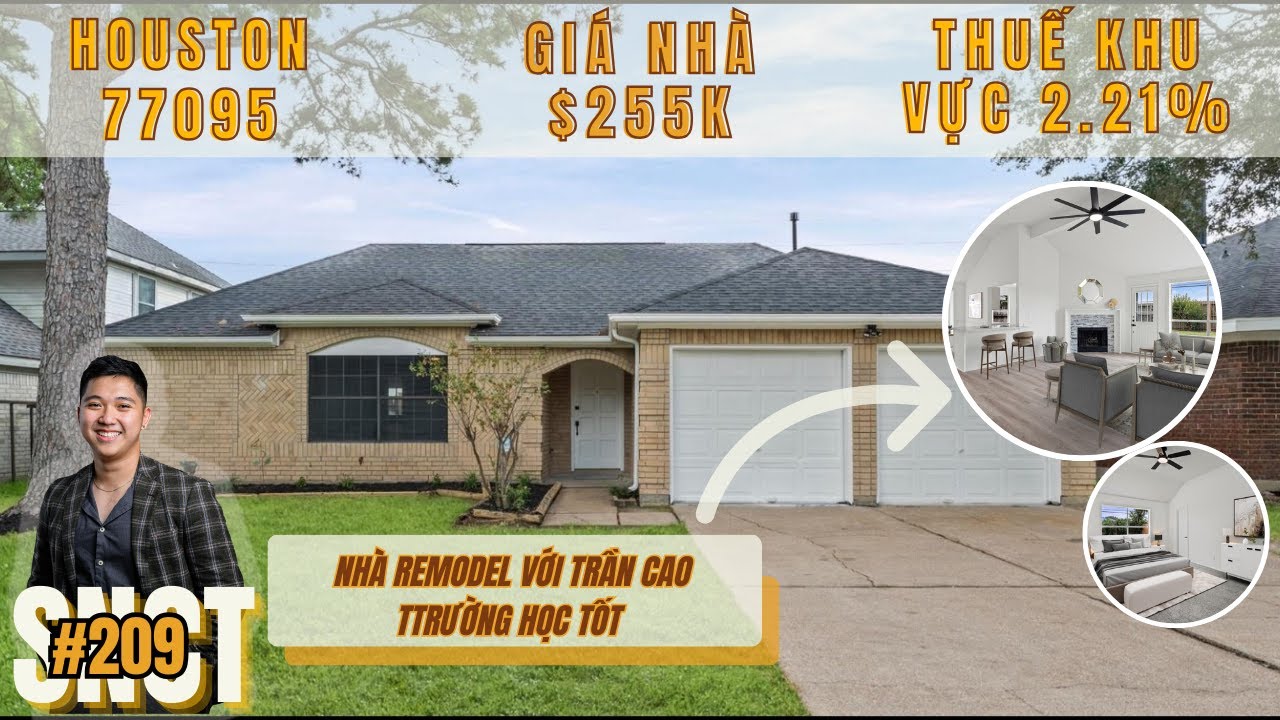 Căn Nhà $255K Ở Houston 77095 với khu vực THUẾ THẤP và TRƯỜNG HỌC TỐT | SNCT#209