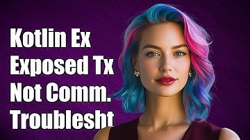 Kotlin Exposed Transaction Not Committing: Troubleshooting Guide
