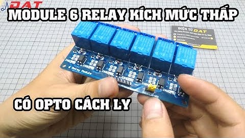 Module 6 relay kích mức thấp có opto cách ly | Điện tử DAT