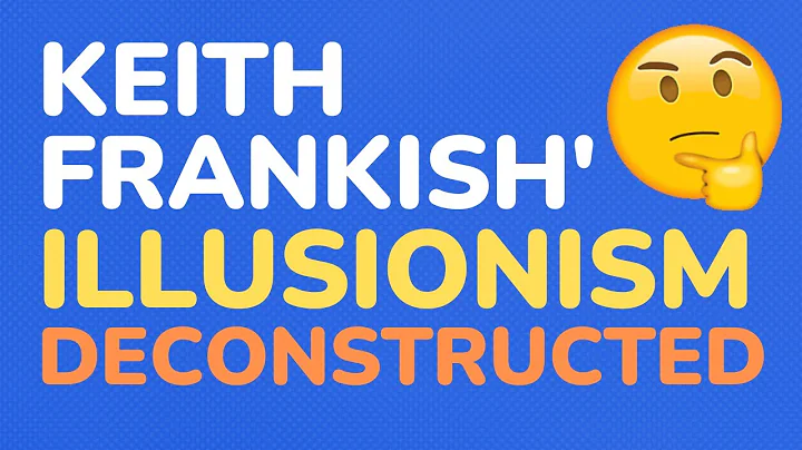 Keith Frankish & Illusionism - Decon.#24
