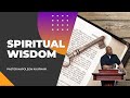 Spiritual Wisdom - Pastor Napoleon Kaufman | The Well Sunday Celebration Service