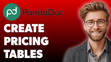 How To Create Pricing Tables With Pandadoc [2025 Guide]