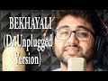 Bekhayali|Cover|Kabir Singh|Shahid Kapoor|Kiara Advani| Sachet tandon ft. Dr.Unplugged