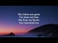 Amazing Grace (My chains are gone) - Instrumental with lyrics