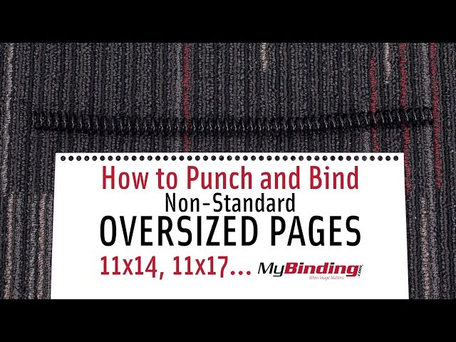 How to Punch and Bind Non-Standard Oversized Pages 