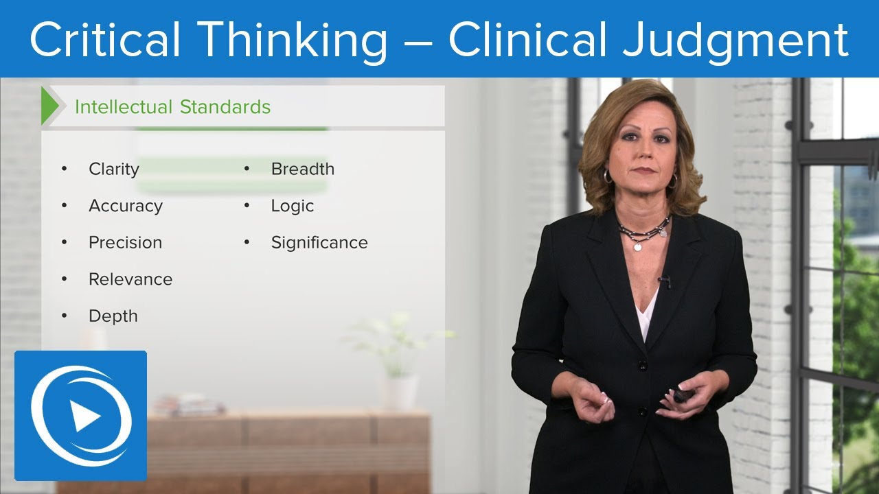 critical thinking the nursing process and clinical judgment