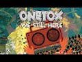 Onetox  we back audio