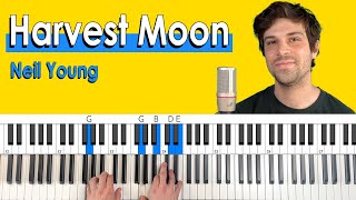 How to play 'Harvest Moon' by Neil Young [Piano Tutorial   Chord Chart]