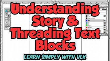 Understanding Story & Threading Text Blocks| Adobe PageMaker | XII STD  CA | Chapter 2 | #tnscert