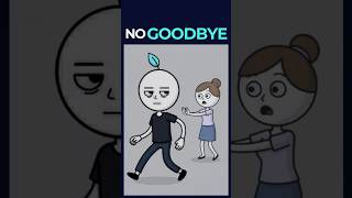 People Who Leave Without Saying Goodbye Notice This