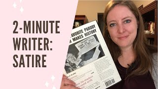 2-Minute Writer: Satire