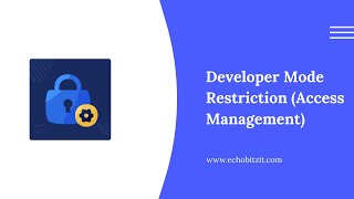 Disable Developer Mode | Odoo Advanced Access Management