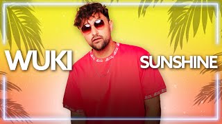 Wuki - Sunshine (My Girl) [Lyric Video]