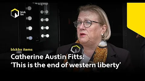 Catherine Austin Fitts: 'This is the end of wester...