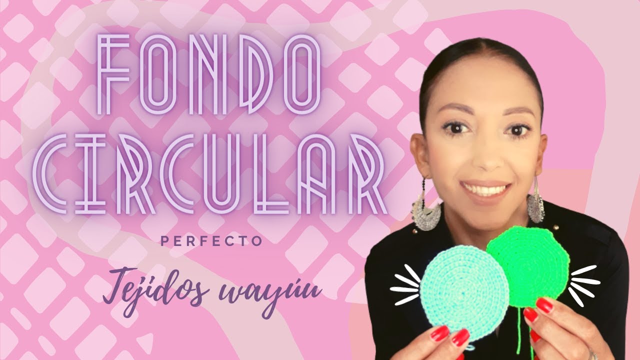 COMO TEJER EL FONDO CIRCULAR PERFECTO-#ideasparavender