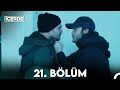 İçerde 21. Bölüm