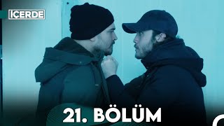 İçerde 21 Bölüm