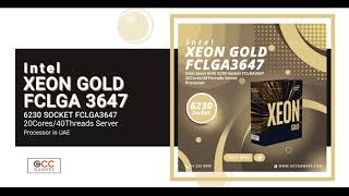 Intel Xeon Gold 6230 in UAE, Gold 6230 in UAE in UAE, Server Processor in UAE | GCCGAMERS.COM