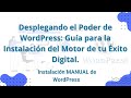 Curso WordPress 2024. M2.2. Implementación WordPress - Instalación manual [Hosting] - Juan Armada