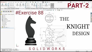 🌟💯SolidWorks Knight Design Tutorial (PART - 2)🌟