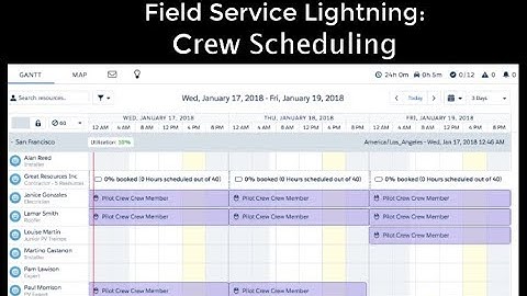 Crew Scheduling - Field Service Lightning