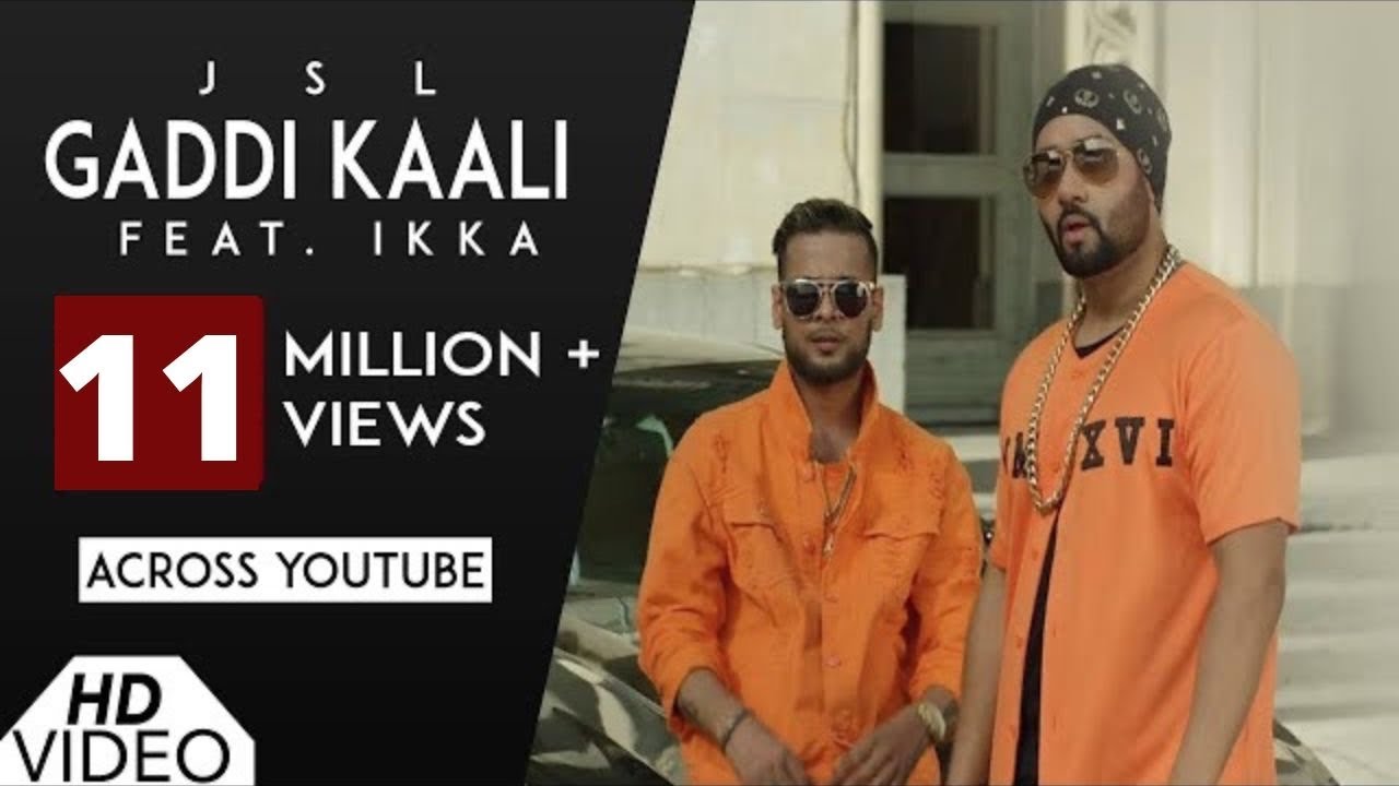 Gaddi Kaali JSL feat Ikka  Video Song  Latest Punjabi Songs 2017