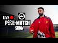 Brighton v Man Utd | Team Arrivals & Pre-Match Show