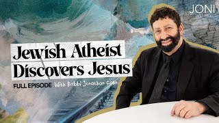 Jewish Atheist Discovers Jesus: The Wild Way Jonathan Cahn Discovered Jesus Is The Messiah