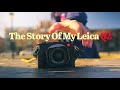 How The Leica Q2 Changed My Life.
