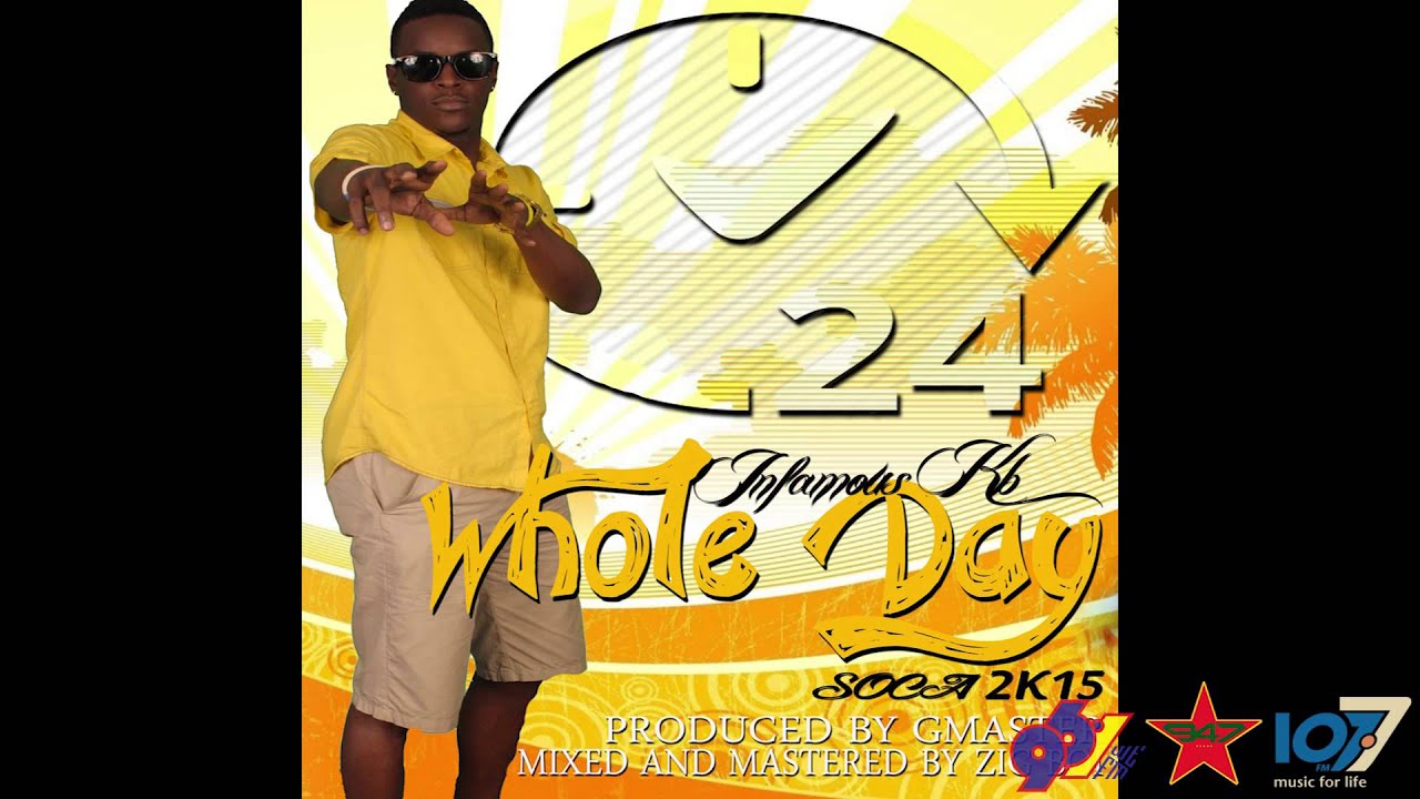 Soca 2015 - Infamous Kb- Whole Day