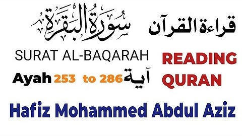 Surat Al_Baqarah/Surat Al-Imran / Mohammed Abdul Aziz/سورة البقرة/سورة ال عمران/ حافظ محمد عبدالعزيز