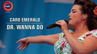 Dr. Wanna Do (2010) “Caro Emerald” - Lyrics