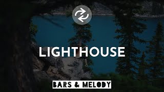 Bars and Melody - Lighthouse (1 Hour)