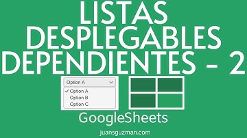 Listas desplegables condicionales en Google Sheets con la función FILTER