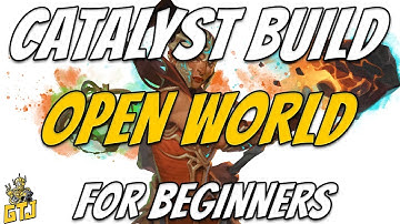 GW2 Catalyst Build Guide For Beginners | EoD Open World Builds