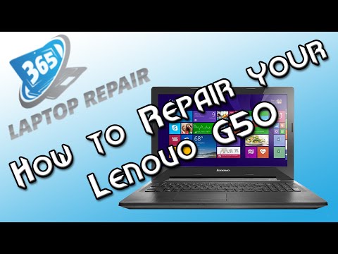 Lenovo G50 Disassembly And Repair Guide - By 365